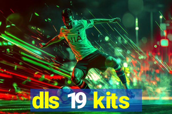 dls 19 kits